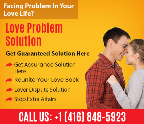 best Love Problem Solution in Canada